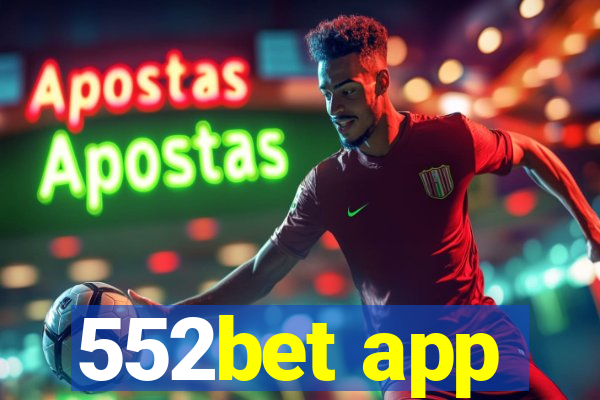 552bet app